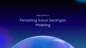 Penesting Solusi Serangan Phishing