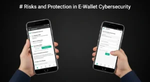 Risiko Keamanan Sistem E-Wallet dalam Bidang Cybersecurity Pelajari tentang risiko keamanan sistem e-wallet dalam cybersecurity dan cara melindungi diri dari ancaman siber.