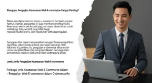 Pengujian Keamanan Web E-Commerce dalam Cybersecurity Pelajari pentingnya pengujian keamanan web e-commerce dalam cybersecurity dan penanganan kerentanan untuk melindungi bisnis online Anda.