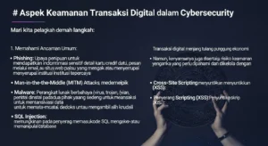 Aspek Keamanan Transaksi Digital dalam Cybersecurity Belajar tentang aspek keamanan transaksi digital dalam bidang cybersecurity dengan panduan langkah-demi-langkah yang ramah dan bersahabat.