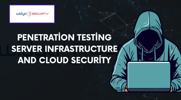 Penetration Testing Server & Cloud Security Testing