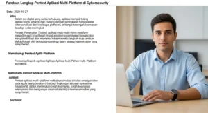 Panduan Lengkap Pentest Aplikasi Multi-Platform di Cybersecurity Artikel ini membahas panduan lengkap melakukan pentest aplikasi di berbagai platform. Pelajari langkah-langkah pentest dan pentingnya di cybersecurity.