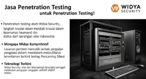 Jasa Penetration Testing Terbaik dari Widya Security Artikel ini membahas jasa penetration testing dari Widya Security, perusahaan cybersecurity di Indonesia, dan manfaatnya.