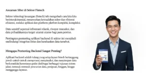 Pentesting Aplikasi Backend Fintech dalam Bidang Cybersecurity Artikel mengenai pentingnya pentesting aplikasi backend di sektor fintech dan langkah-langkah dalam melakukannya.