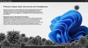 Pelajari Tentang Spyware dalam Cybersecurity dan Penangkalannya Panduan lengkap tentang spyware dalam cybersecurity. Pelajari cara melindungi diri Anda dari ancaman spyware dengan langkah pencegahan dan solusi efektif di artikel ini.