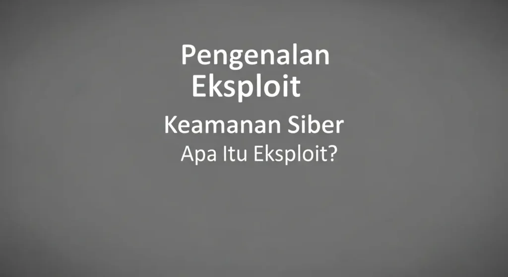Eksplorasi Eksploit dalam Cybersecurity untuk Pemula Temukan cara memahami eksploit dalam cybersecurity dengan tutorial yang mudah dipahami. Belajar langkah-langkah melindungi data Anda dari ancaman siber.