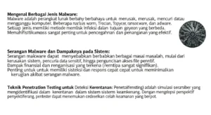 Studi Kasus Malware dalam Cybersecurity: Solusi dan Pencegahan Mempelajari tentang malware dalam cybersecurity, jenis-jenis malware, dan penerapan penetrasi testing dalam melindungi data.
