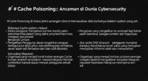 Cache Poisoning: Ancaman di Dunia Cybersecurity Artikel ini membahas tentang cache poisoning dalam cybersecurity, dampaknya, cara kerja, dan langkah-langkah perlindungan yang perlu diambil.