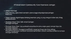 Firewall dalam Cybersecurity: Kunci Keamanan Jaringan Artikel informasi tentang pentingnya Firewall dalam cybersecurity dan cara kerjanya serta peranan dalam penetration testing.