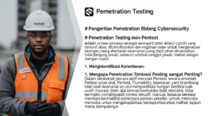 Pengertian Penetration Testing dalam Bidang Cybersecurity Artikel ini membahas pengertian penetration testing dalam cybersecurity dengan langkah-langkah dan studi kasus nyata.