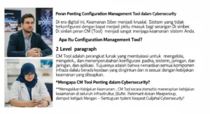 Configuration Management Tool dalam Cybersecurity Pelajari tentang peran penting Configuration Management Tool dalam cybersecurity untuk keamanan sistem Anda. Dapatkan panduan dan tips dari Widya Security.