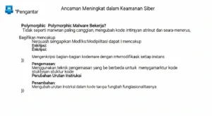 Polymorphic Malware: Ancaman Meningkat dalam Keamanan Siber Artikel ini membahas tentang polymorphic malware, ancaman signifikan dalam dunia cybersecurity, serta strategi perlindungan yang efektif.