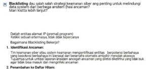 Blacklisting dalam Cybersecurity: Mencegah Risiko Serangan Pelajari tentang blacklisting dalam cybersecurity dan bagaimana cara melindungi data Anda. Artikel ini juga membahas tentang strategi tambahan yang bisa meningkatkan keamanan Anda.
