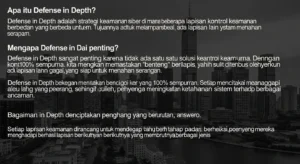 Memahami Defense in Depth dalam Cybersecurity Artikel ini menjelaskan tentang konsep Defense in Depth dalam cybersecurity dengan format Q&A yang bersahabat dan mudah dipahami.