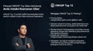 Panduan OWASP Top 10 Untuk Keamanan Siber Pelajari OWASP Top 10 dan bagaimana melindungi sistem Anda dari risiko keamanan siber.