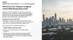 Email Security: Panduan Lengkap untuk Melindungi Data Anda Temukan cara terbaik untuk menjaga keamanan email Anda dalam dunia siber yang semakin kompleks. Pelajari langkah-langkah penting untuk melindungi informasi Anda dari ancaman siber.