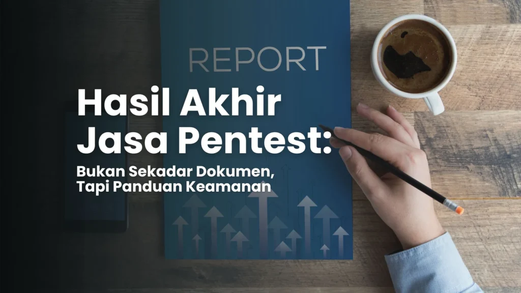 Bukan Sekadar Dokumen, Tapi Panduan Keamanan_result
