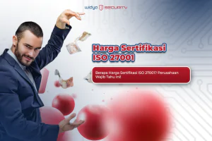 berapa harga sertifikasi iso 27001