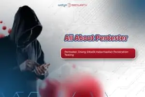 peran pentester dalam penetration testing