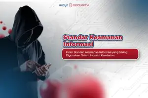 Standar Keamanan Informasi pada Lembaga Kesehatan - Cover Artikel Widya Security
