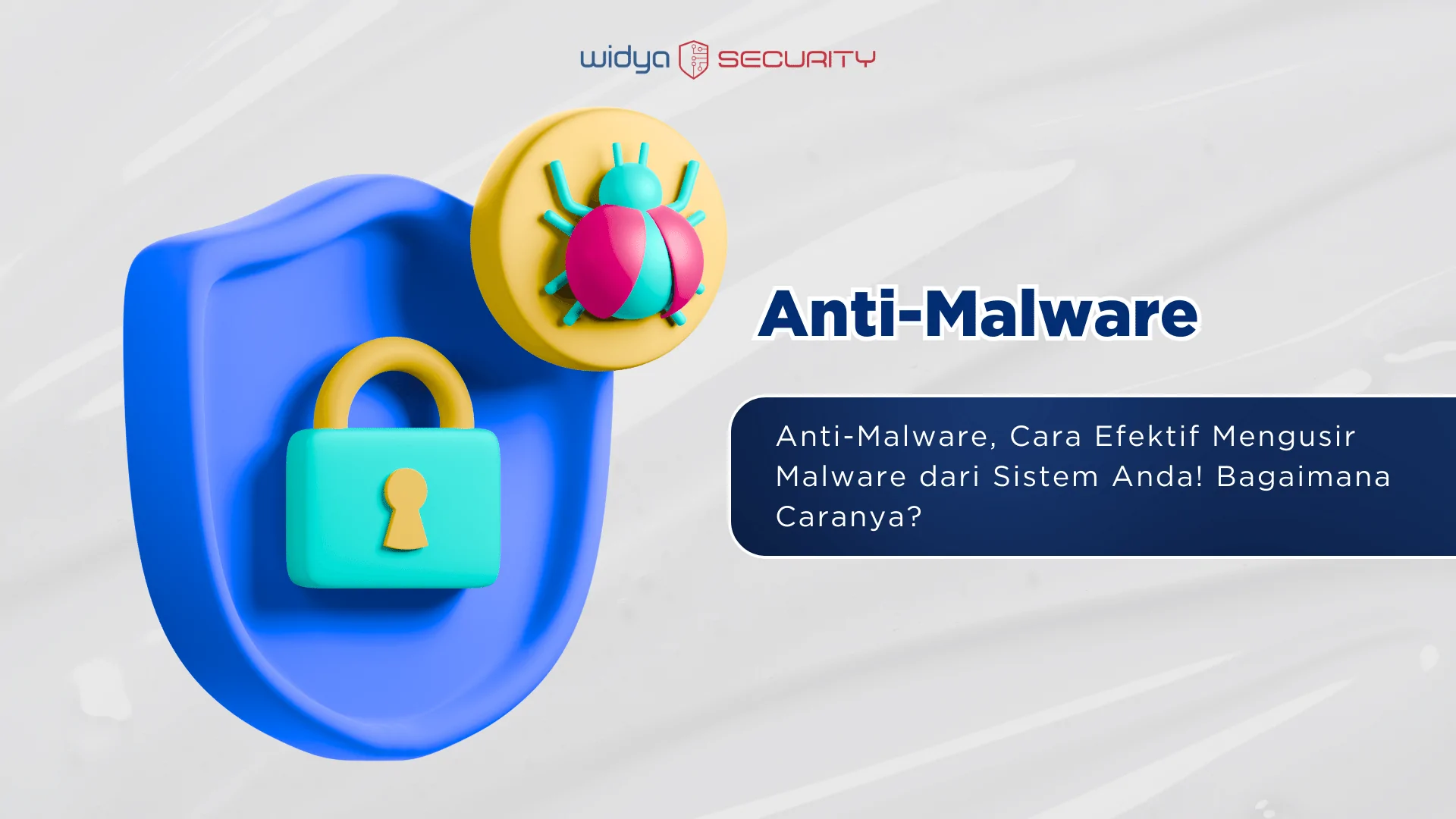 ilustrasi anti-malware