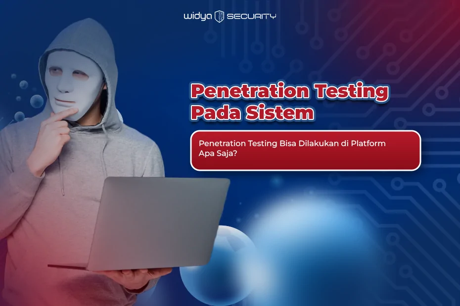 platform atau sistem yang bisa dilakukan peneration testing