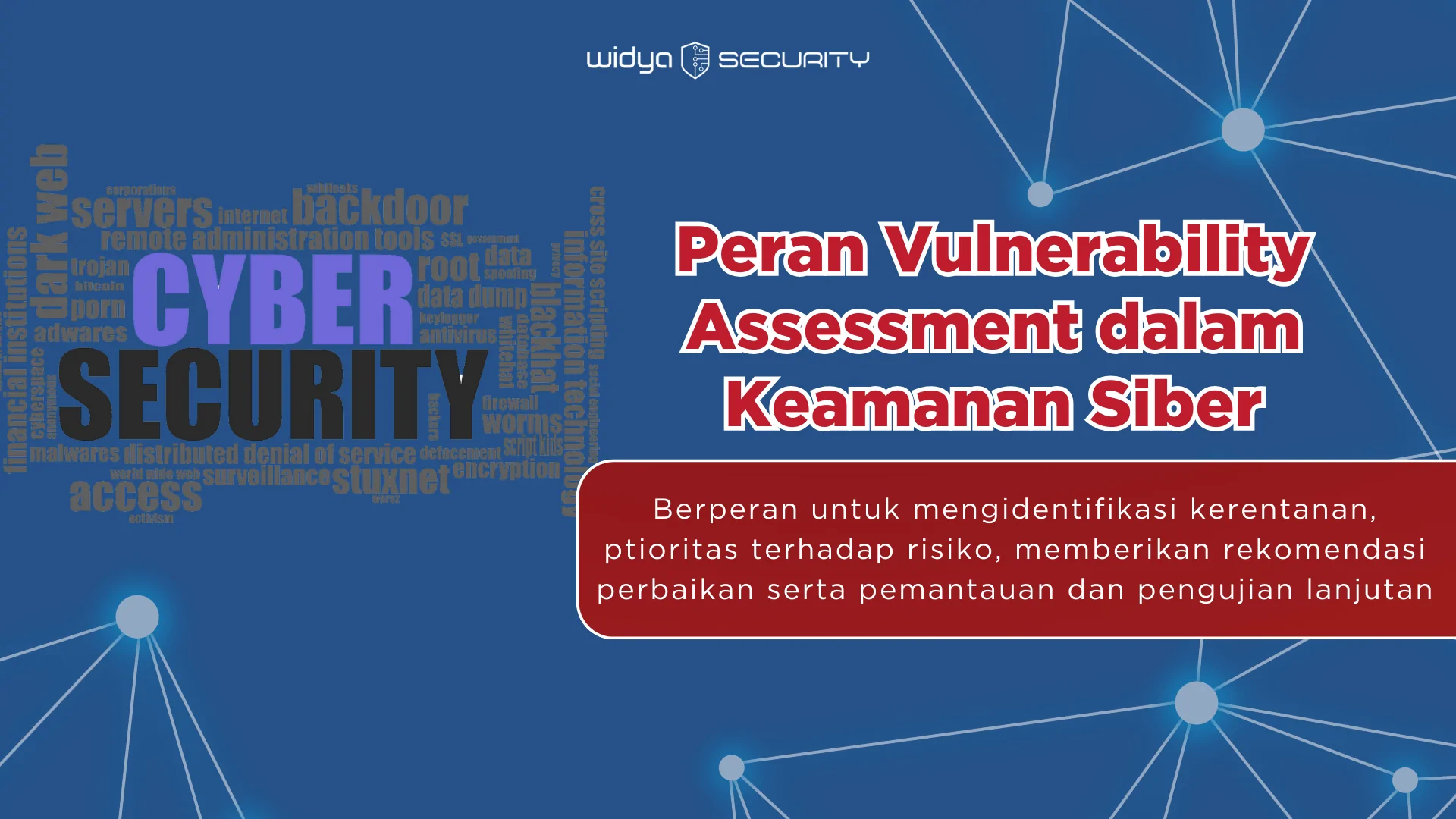 Peran Vulnerability Assessment dalam Keamanan Siber
