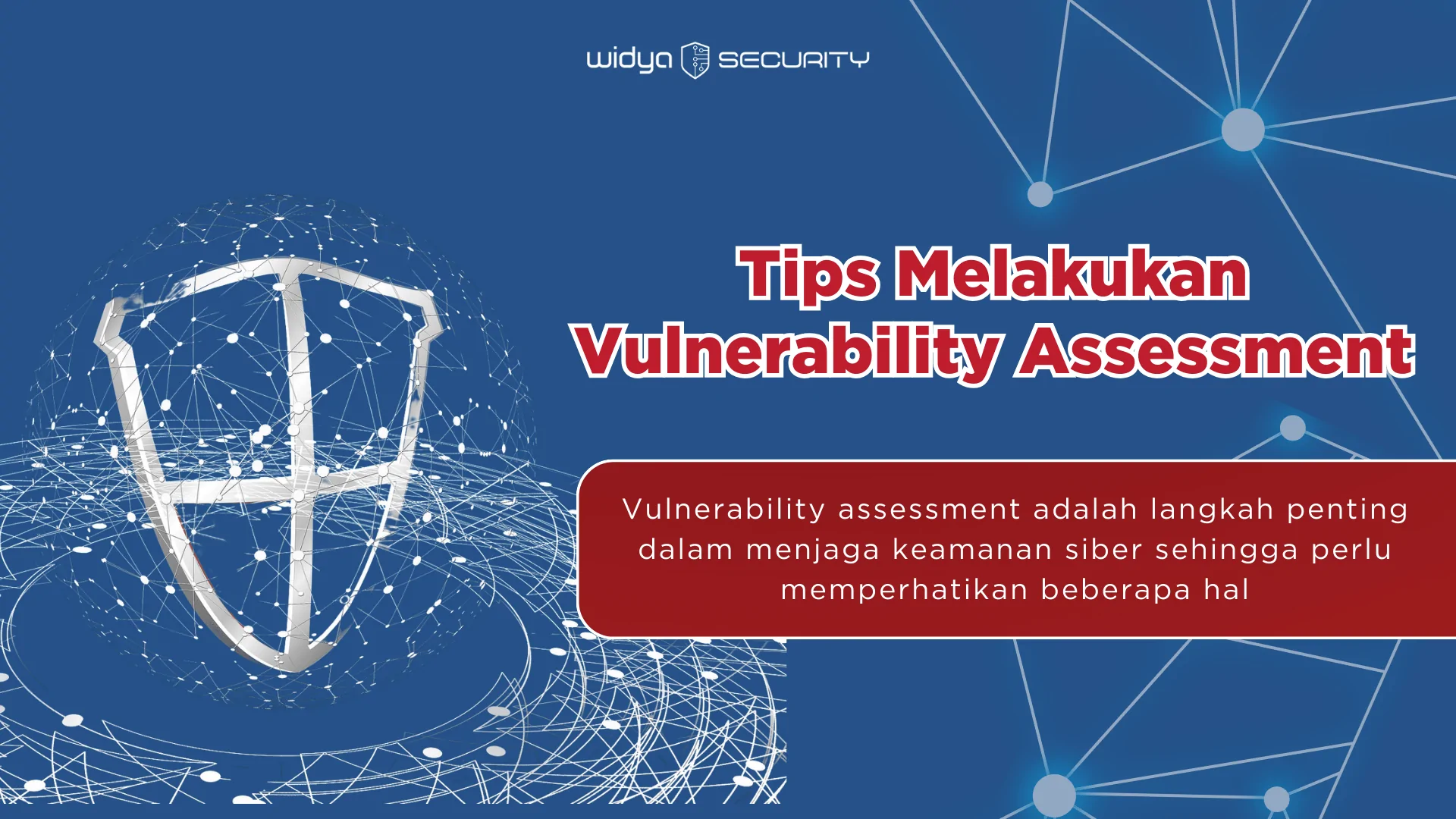 Tips Melakukan Vulnerability Assessment