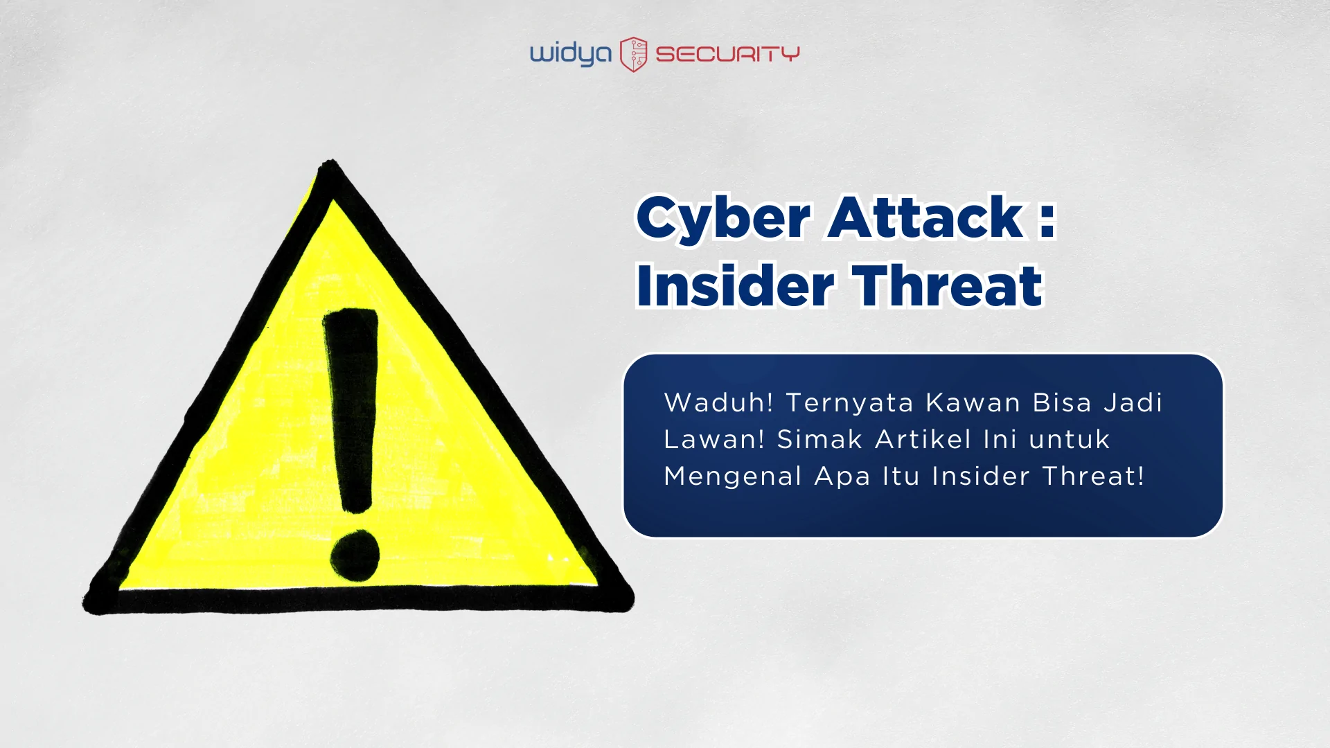 cyber attack : insider threat