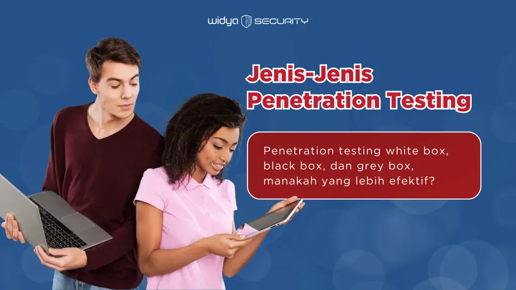efektivitas setiap jenis pentest