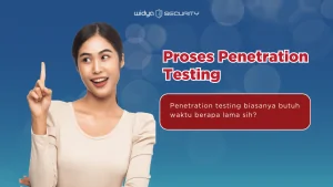 pentest butuh waktu berapa lama?