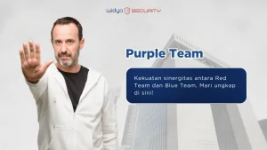 purple team, gabungan antara red team dan blue team