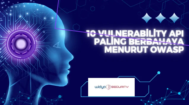 Diagram 10 kerentanan API paling berbahaya menurut OWASP API Security Top 10