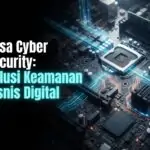 Jasa Cyber Security: Solusi Keamanan Bisnis Digital