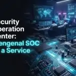 Security Operation Center: Mengenal SOC as a Service